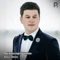 Bobur Olimov - Ota-onam sog'inganimda слушать песню