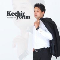 Mirzohid Nur - Kechir yorim слушать песню