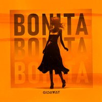 Gidayyat - Bonita слушать песню