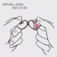 Mitchel - Моя Suicide слушать песню