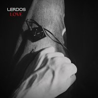 LERDOS - LOVE слушать песню