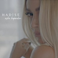 Hadise - Küçük Bir Yol слушать песню