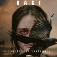 BaGi - Ulken kyzdar zhylamaidy слушать песню