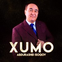 Abdurashid Isoqov - Xumo слушать песню