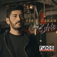 Ferit Özkan - Sahte слушать песню