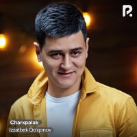 Иззатбек Куконов - Charxpalak слушать песню