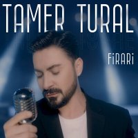 Tamer Tural - Firari слушать песню